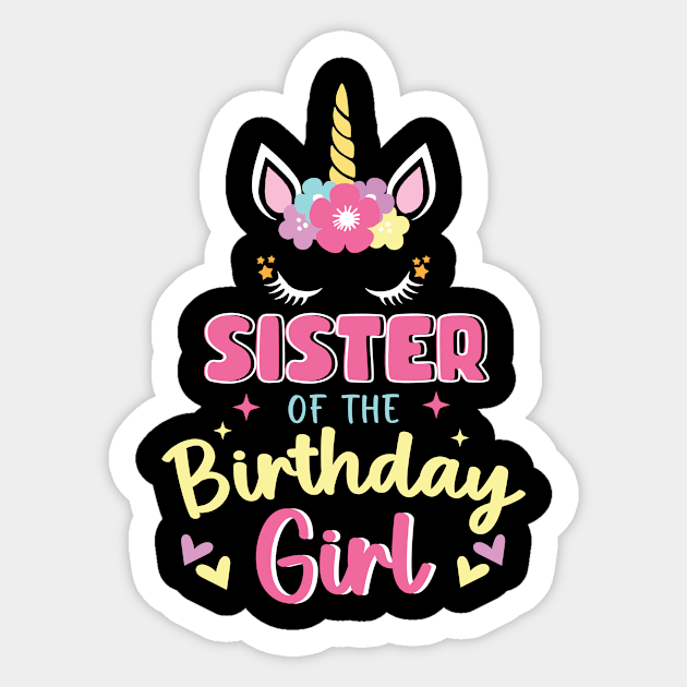 Sister Of The Birthday Girls Unicorn funny Gift For Women Mother day Sticker by Los San Der